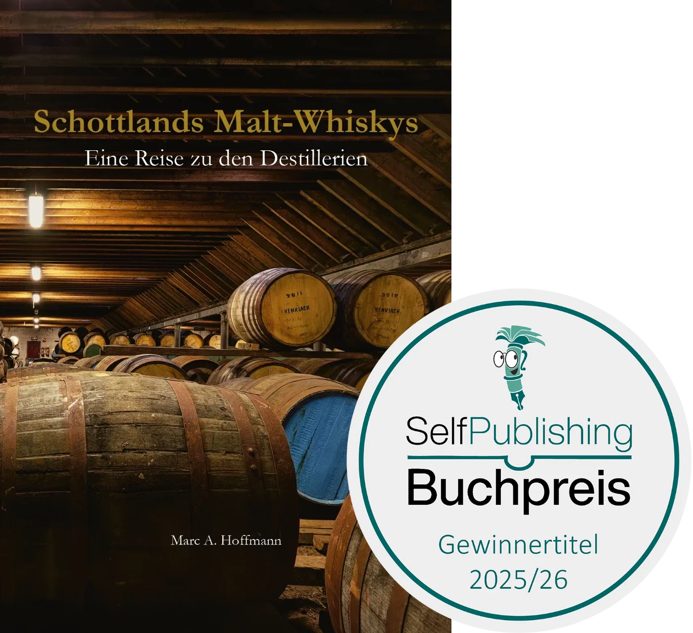 Schottlands Malt-Whiskys - Eine Reise zu den Destillerien (Cover) mit SelfPublishing Buchpreis 2025-2026